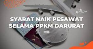 Catat! Ini Syarat Terbaru Naik Pesawat Selama PPKM Darurat